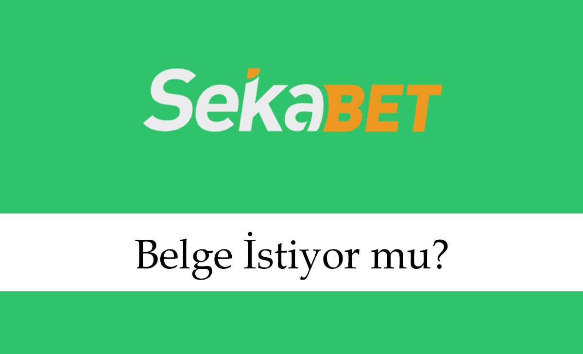 sekabetbelgeistiyormu