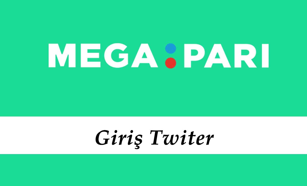 Megapari Giriş Twitter