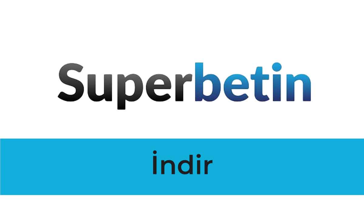 Süperbetin İndir