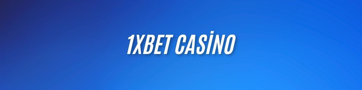 1xBet Casino